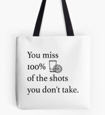 Shots! Shots! Shots! Tote Bag