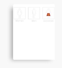 Women, Men, Scotsmen Humorous Toilet Signs Metal Print