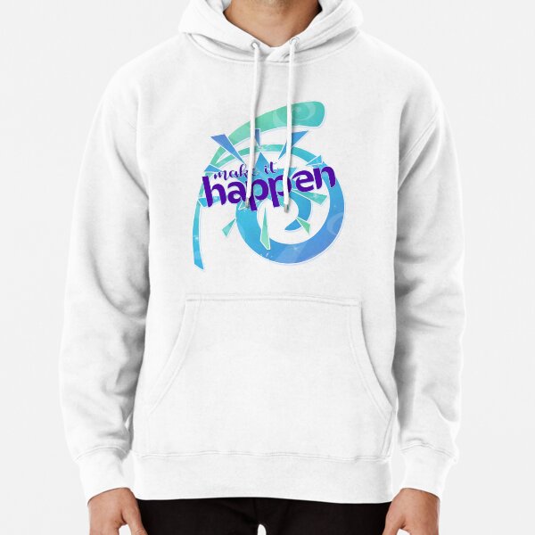 Make the Magic Happen Pullover Hoodie