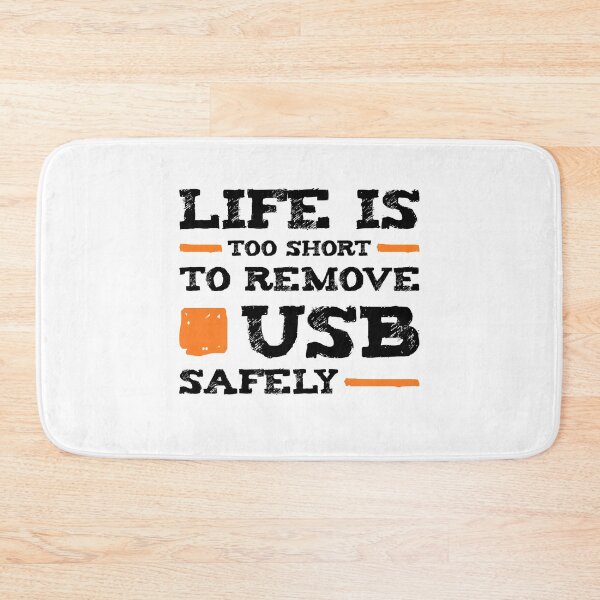 Item preview, Life is too short to remove USB safely | For Nerds designed and sold by teweshirt.