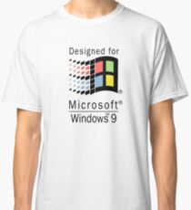Designed for Microsoft Windows 9 Classic T-Shirt