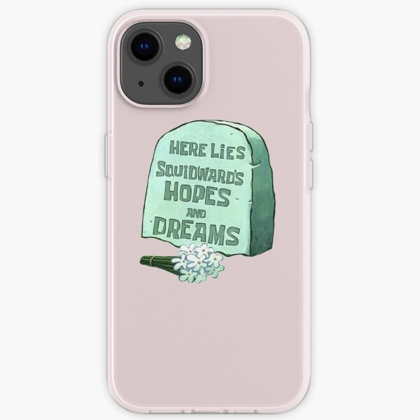 Spongebob Here Lies Squidward's Hopes and Dreams iPhone Soft Case
