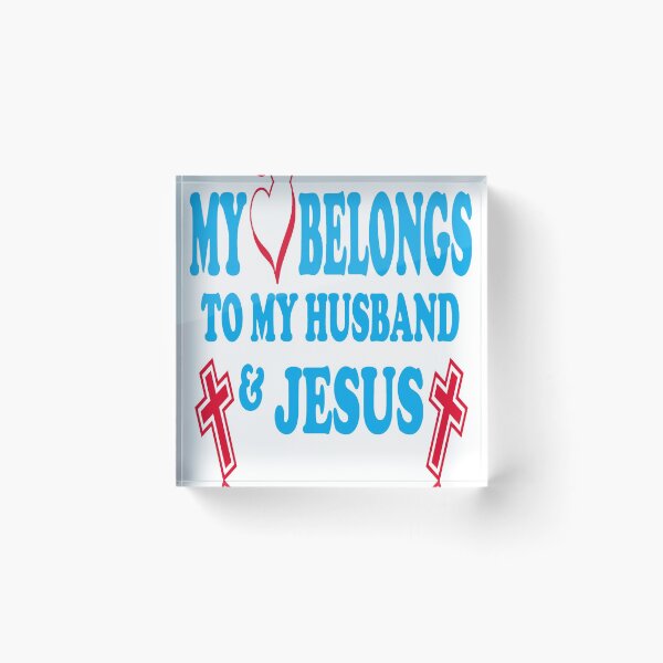 Item preview, MY  LOVE  BELONGS TO MY HUSBAND Y JESUS designed and sold by yoca44.