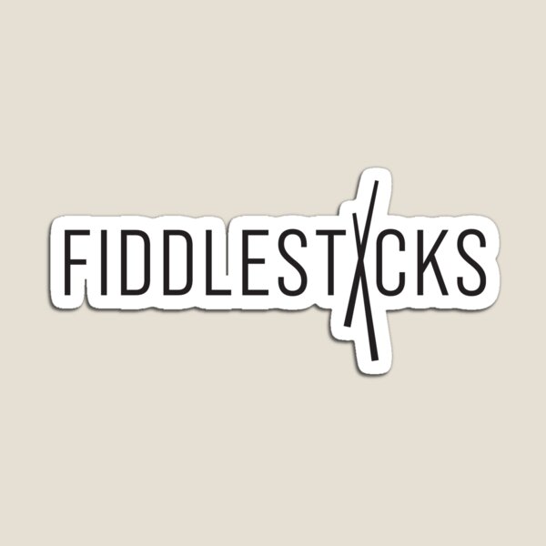 Fiddlesticks Magnet
