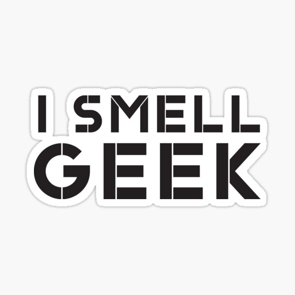 I Smell Geek, Black Sticker