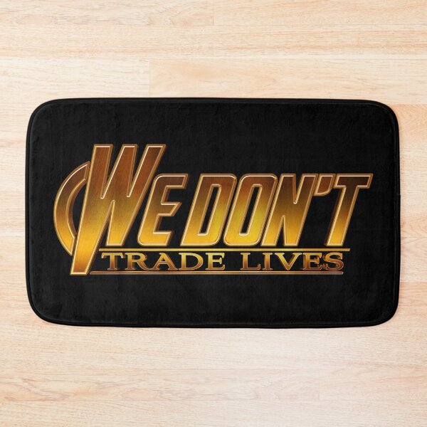 Item preview, We Don't Trade Lives designed and sold by huckblade.