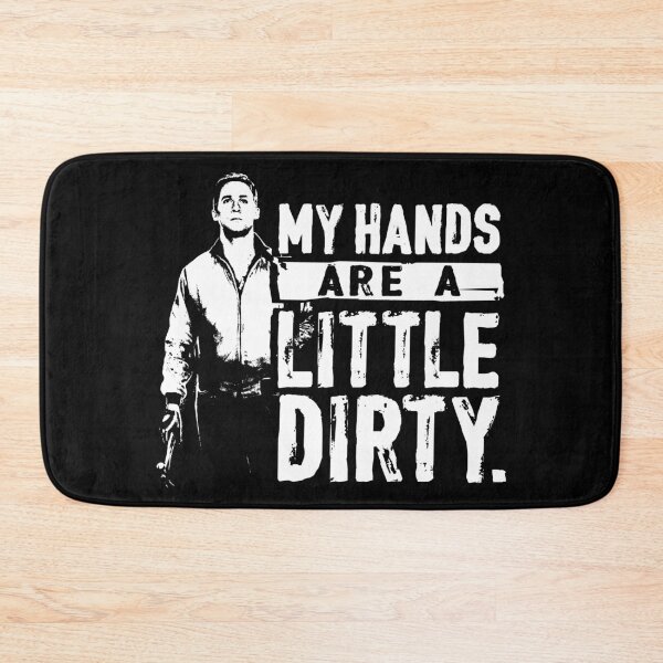 Item preview, My Hands Are A Little Dirty - Drive designed and sold by huckblade.