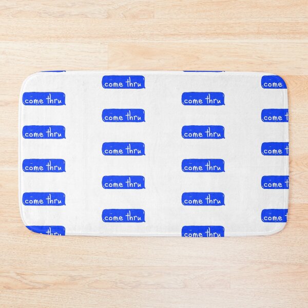 Item preview, Come Thru iMessage  designed and sold by CrayzeeTeesUSA.