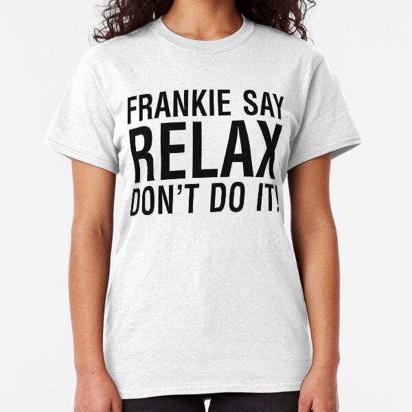 NDVH Frankie Say Relax Classic T-Shirt