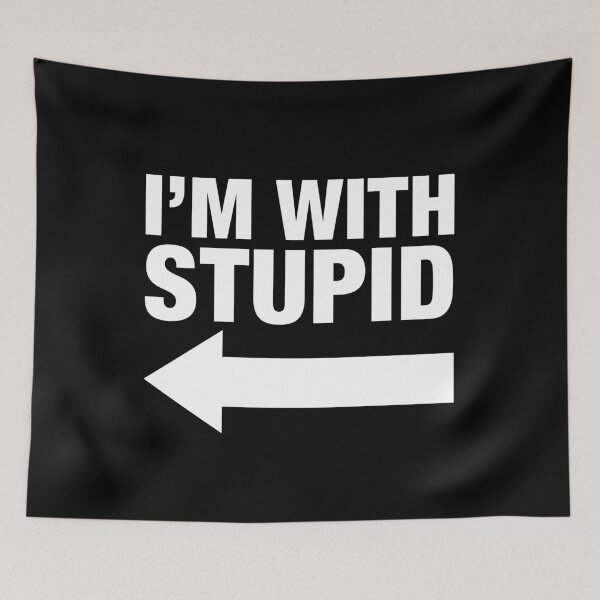 Item preview, I'm with stupid - left side designed and sold by ApparelFactory.