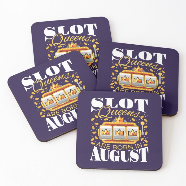 Item preview, Slot Queens Are Born in August designed and sold by jaygo.