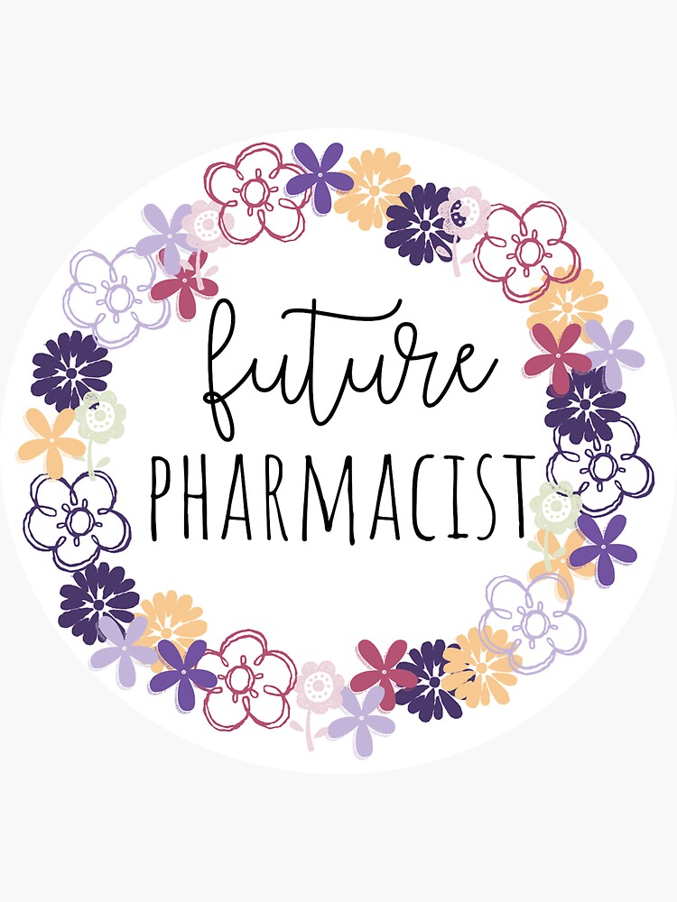 "Future pharmacist" Sticker for Sale by bbanks1373 Redbubble