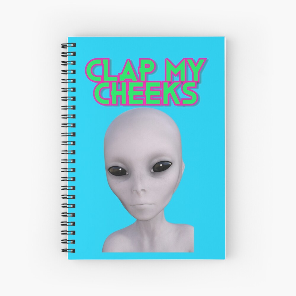 Clap My Cheeks Alien