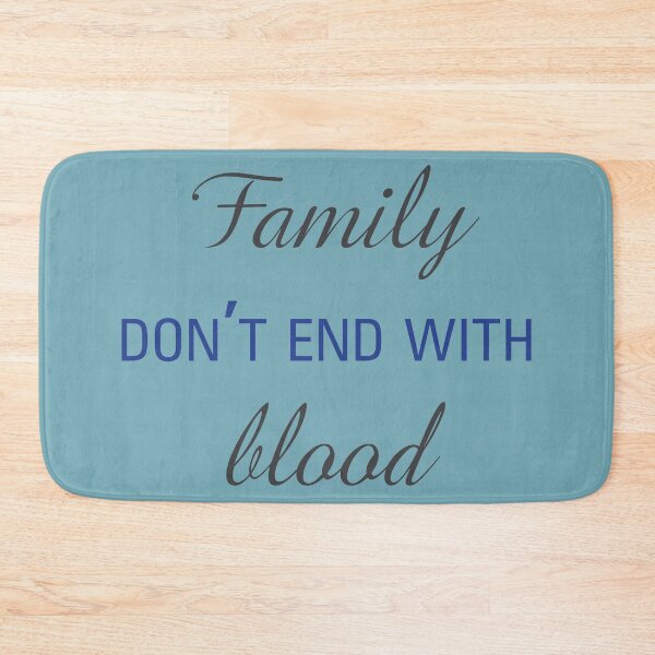 Item preview, Family don't end with blood. designed and sold by phoenixlite.