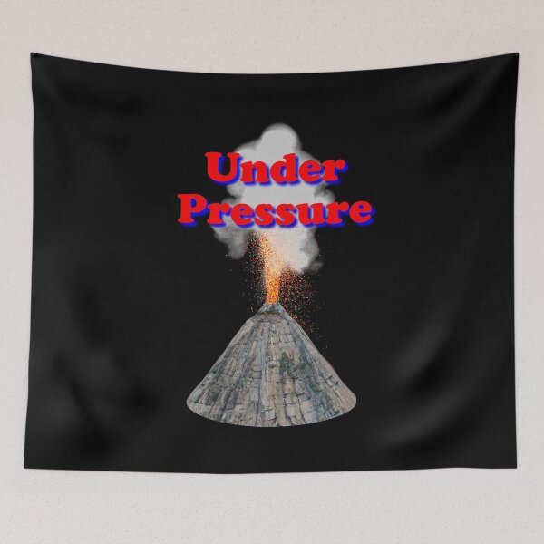 Item preview, Under Pressure Volcanic Eruption designed and sold by bradm50.