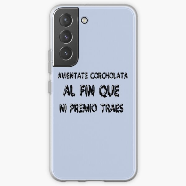 Frases Mexicanas Phone Cases for Sale | Redbubble