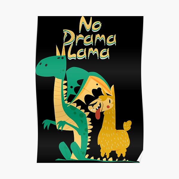 No drama Lama Poster