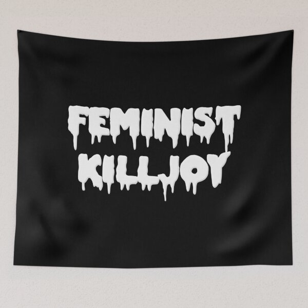 Item preview, Feminist Killjoy designed and sold by HappyMomkiss.