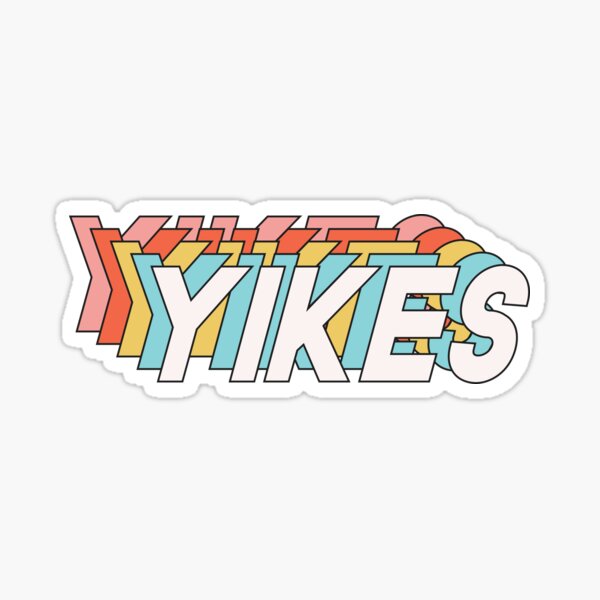 Yikes Gifts & Merchandise for Sale | Redbubble