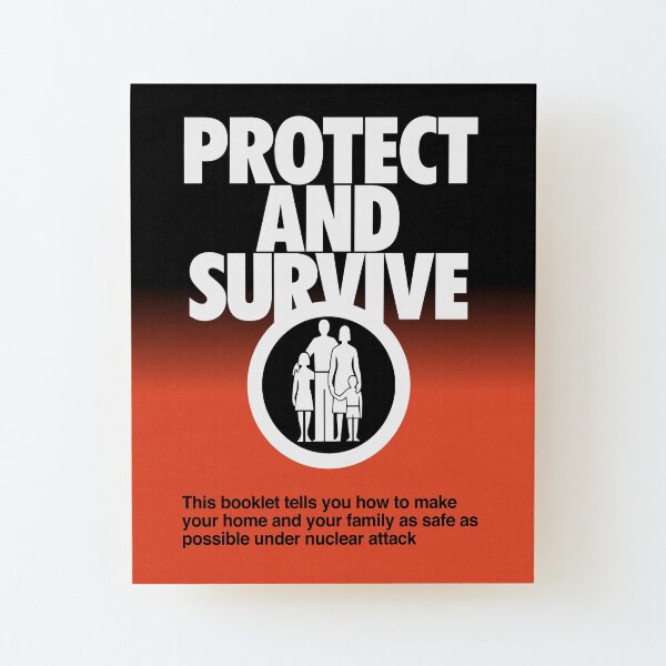 NDVH Protect and Survive Wood Mounted Print