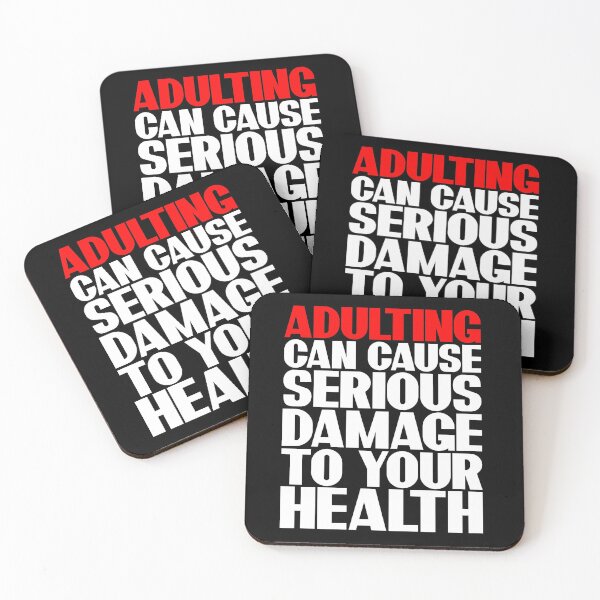 Item preview, Adulting Can Cause Serious Damage Funny Joke designed and sold by DirtyOnion.