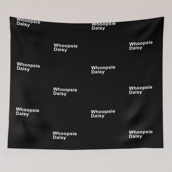 Item preview, Whoopsie Daisy Bold White Text design designed and sold by GetItGiftIt.