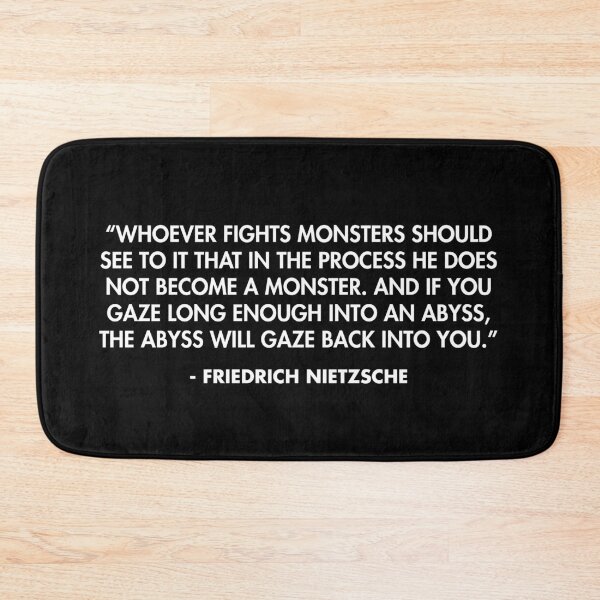 Item preview, "...if you gaze long enough into an abyss, the abyss will gaze back into you" - Friedrich Nietzsche designed and sold by AlanPun.