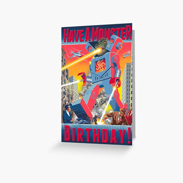 Have a Monster Birthday! Card Greeting Card