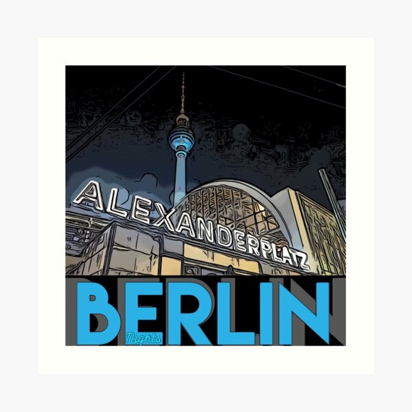 Alexanderplatz - Berlin Nights- black letter block Art Print