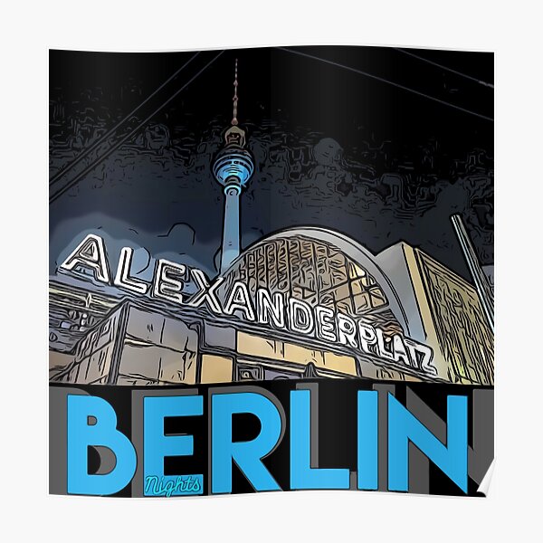 Alexanderplatz - Berlin Nights- black letter block Poster