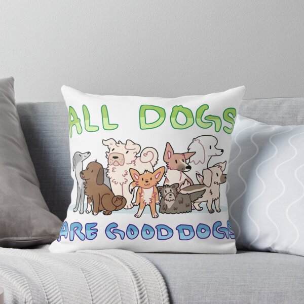 Item preview, all dogs are good dogs designed and sold by honkshoo.