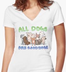 all dogs are good dogs Women's Fitted V-Neck T-Shirt