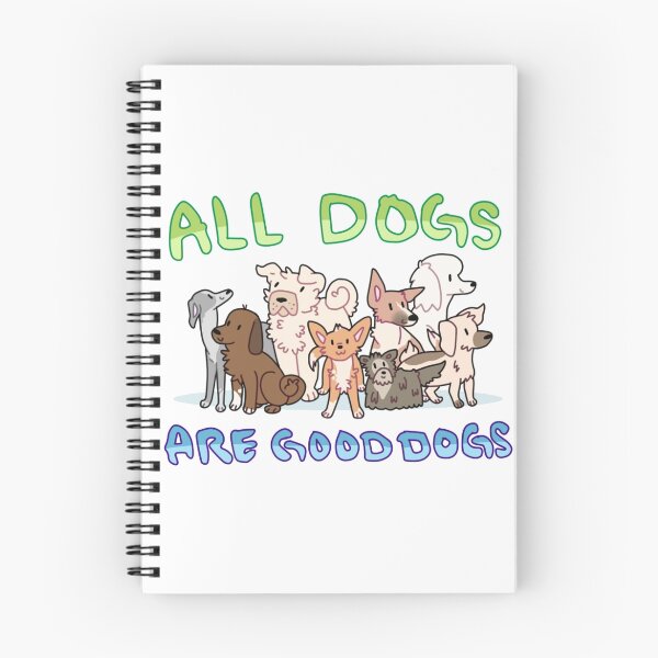 Item preview, all dogs are good dogs designed and sold by honkshoo.