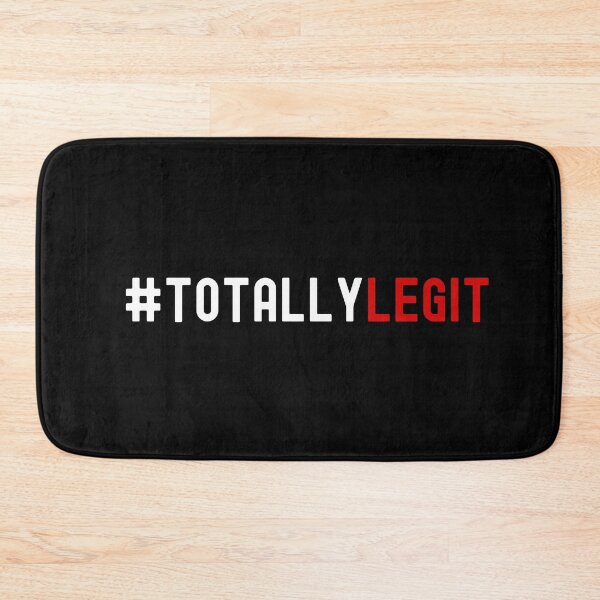 Item preview, Totally Legit designed and sold by Legit Hooligan.