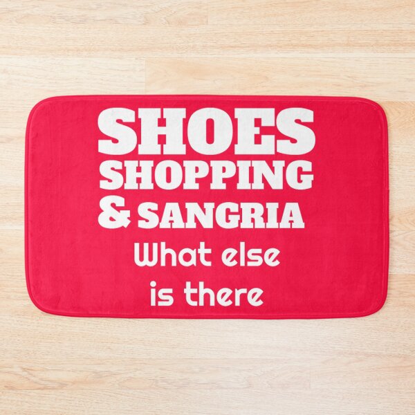 Item preview, Shoes Shopping & Sangria Shirt - Shoes Shopping & Sangria t shirt - Love Shopping - Shopping Girl - Love To Shop - Love Shoes designed and sold by happygiftideas.