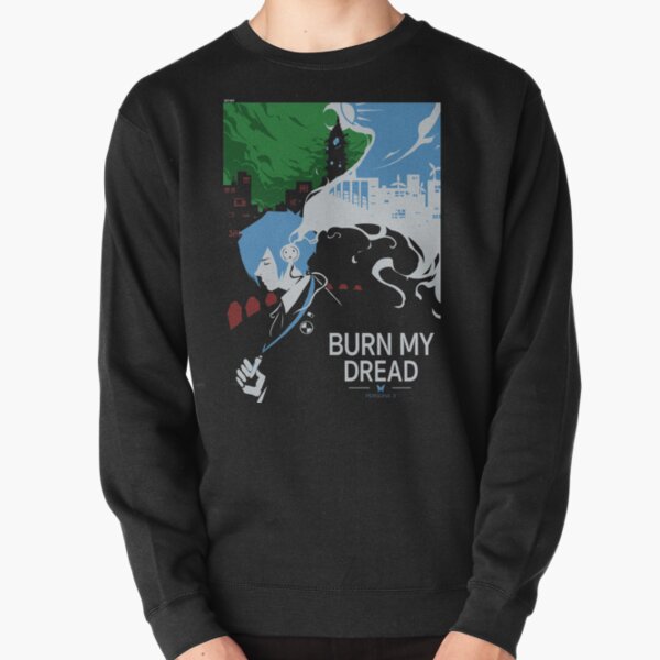 Burn my Dread Pullover Sweatshirt