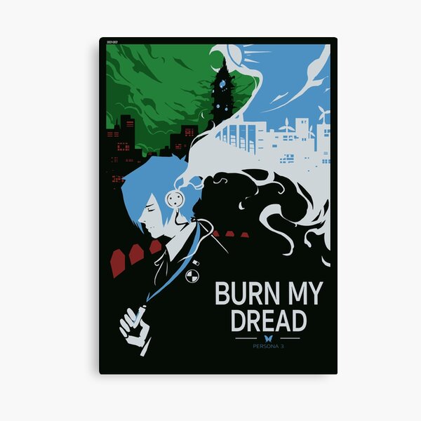 Burn my Dread Canvas Print