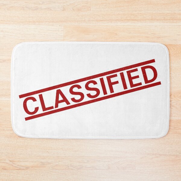 Item preview, You are now classified. designed and sold by 8R41N-M4CH1N3.