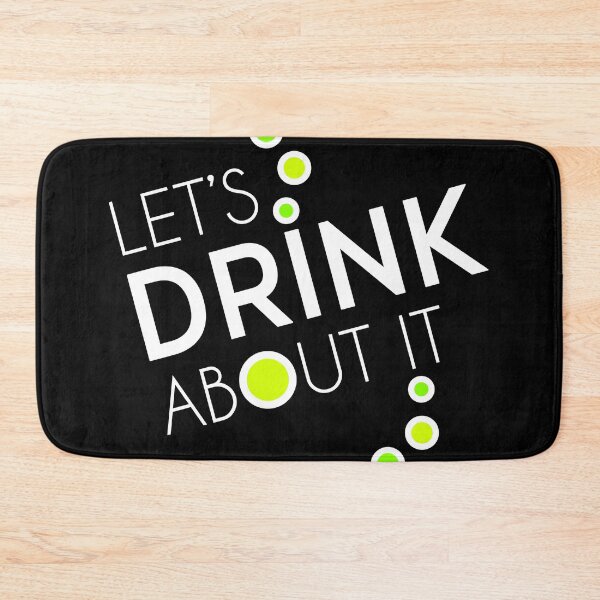 Item preview, Lets Drink About It! designed and sold by prettyvocal.