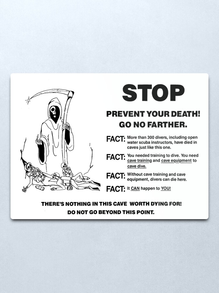 Alternate view of PREVENT YOUR DEATH! GO NO FARTHER Metal Print