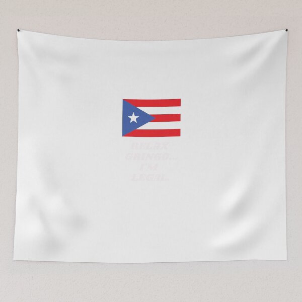 Item preview, RELAX GRINGO I'M LEGAL BORICUA designed and sold by Timcito.