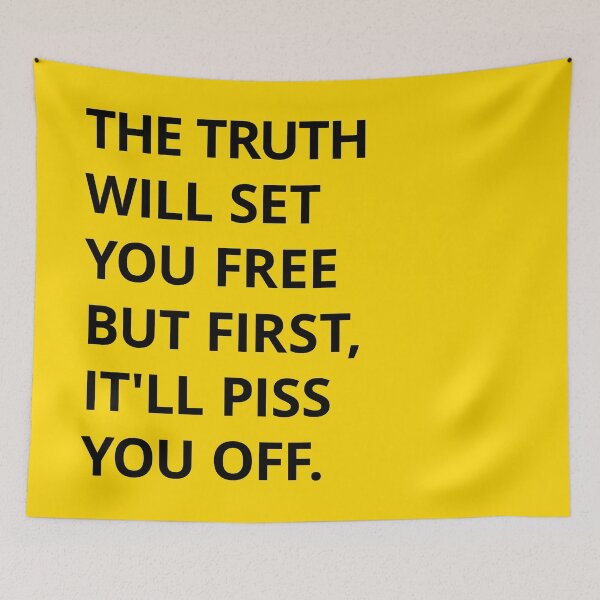 Item preview, The truth will set you free But first, it'll piss you off. designed and sold by mensijazavcevic.