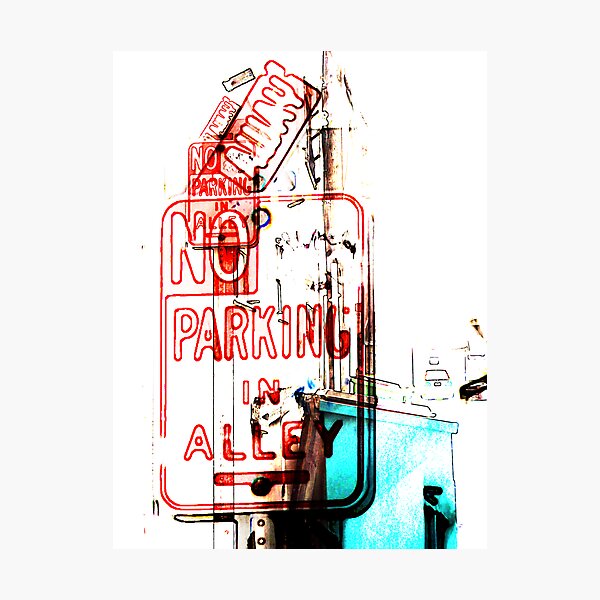 Item preview, no parking in alley designed and sold by brian gregory.