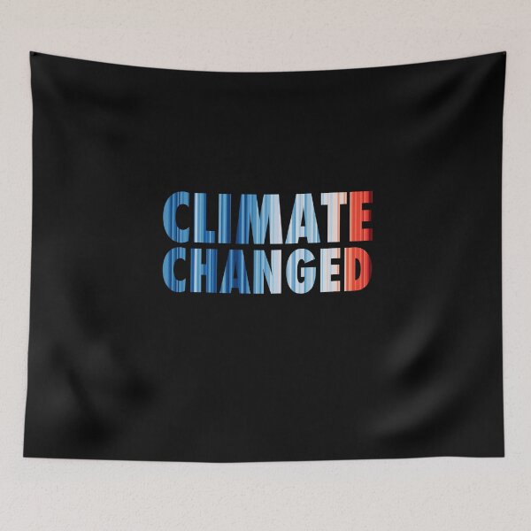 Item preview, CLIMATE CHANGED - Climate Change & Global Warming Temperature Stripes designed and sold by brizodesign.