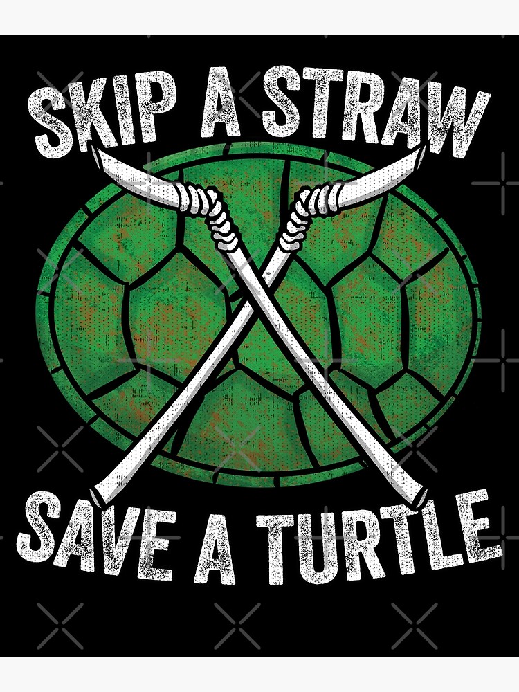 Skip A Straw Save A Turtle Anti Pollution T-Shirt Skip A Straw Save A Turtle Anti Pollution T-Shirt