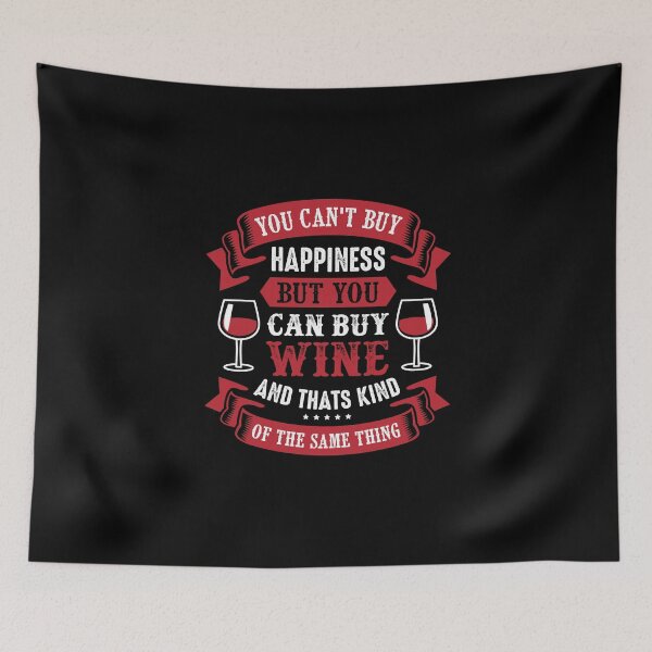Item preview, Funny Wine Lover Happiness  designed and sold by CrayzeeTeesUSA.