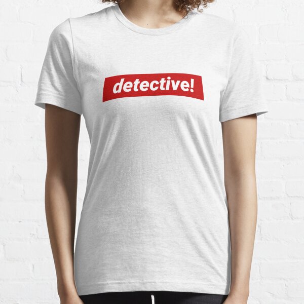 Detective! Essential T-Shirt