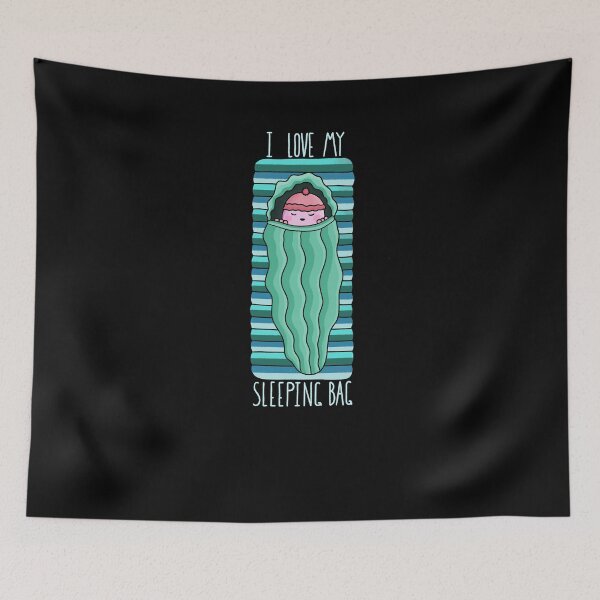 Item preview, I Love My Sleeping Bag Camper designed and sold by Ben McKenzie.