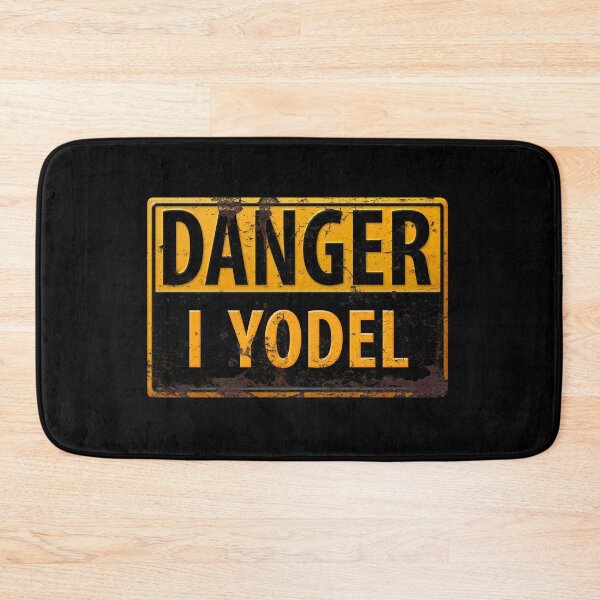 Item preview, Funny DANGER, I Yodel - Warning Metal Rust Sign - yodelling designed and sold by 26-Characters.