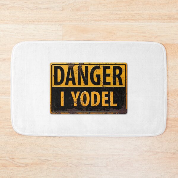 Item preview, Funny DANGER, I Yodel - Warning Metal Rust Sign - yodelling designed and sold by 26-Characters.